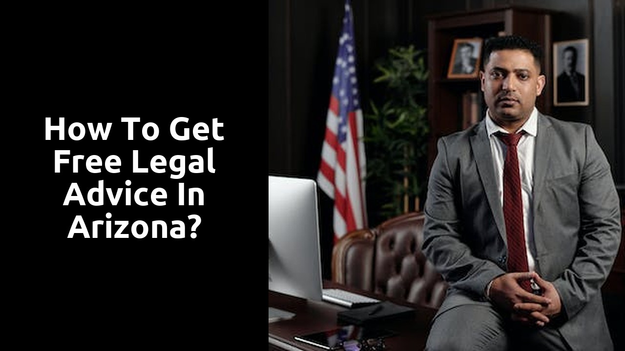 How to get free legal advice in Arizona?