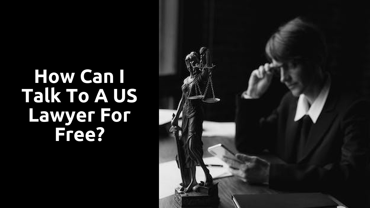 How can I talk to a US lawyer for free?