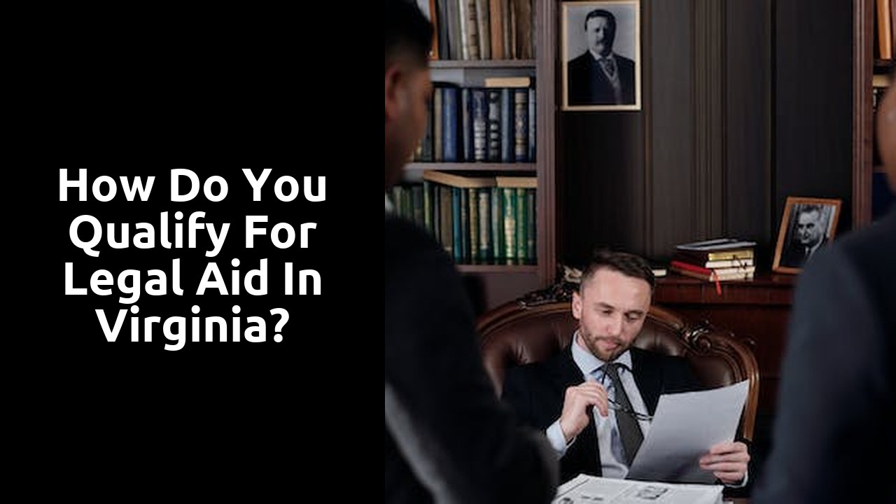 How do you qualify for legal aid in Virginia?